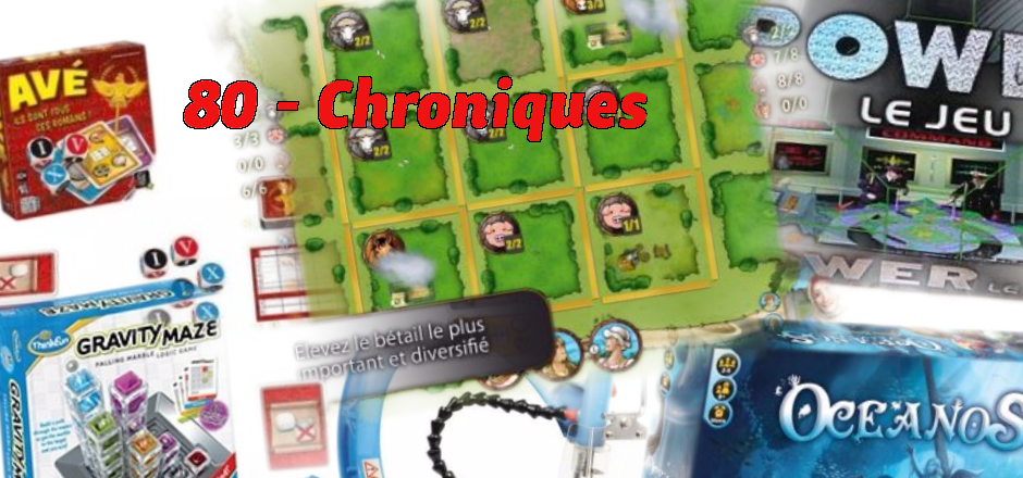 N°80 - Chroniques - Proxi-Jeux