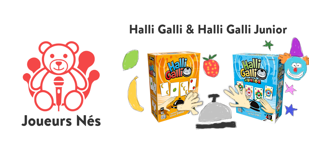 Halli Galli et Halli Galli Junior • Proxi-Jeux
