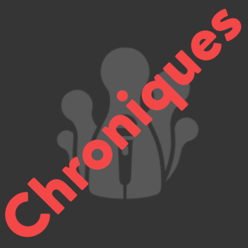 Chroniques – Mars 2023