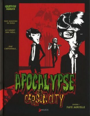 La couverture du 1er tome de la BD Apocalypse Sur Carson City